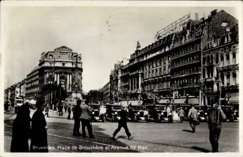Ak Bruxelles Brüssel, Place de Brouckere et Avenue Ad. Max