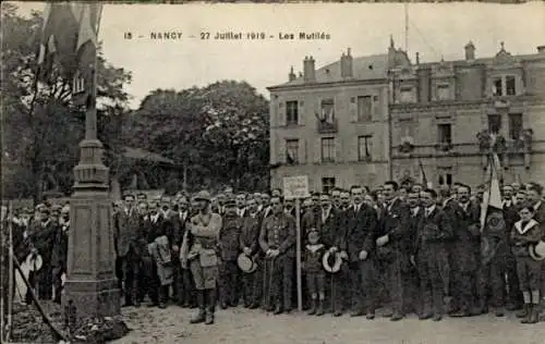 Ak Nancy Meurthe et Moselle, 27 Julliet 1919, les Mutiles