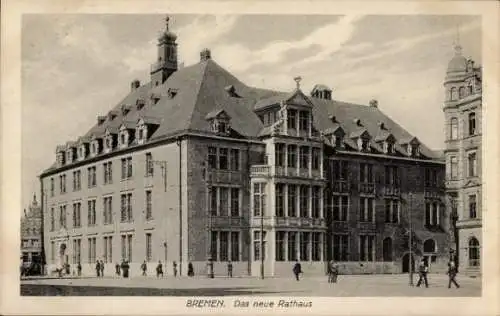 Ak Hansestadt Bremen, neues Rathaus