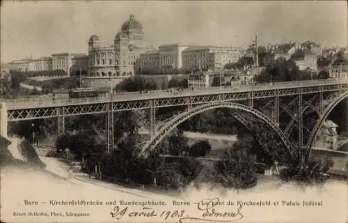 Ak Stadt Bern Schweiz, Kirchenfeldbrücke und Bundesgebäude
