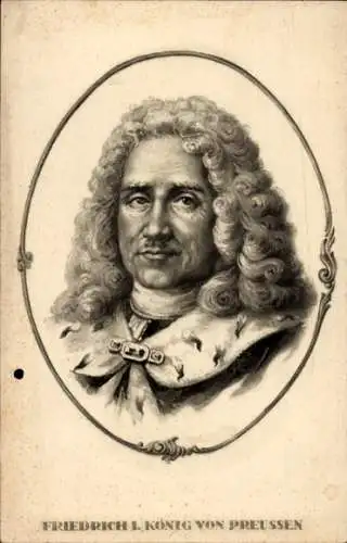 Künstler Ak Friedrich I, König von Preußen, Portrait