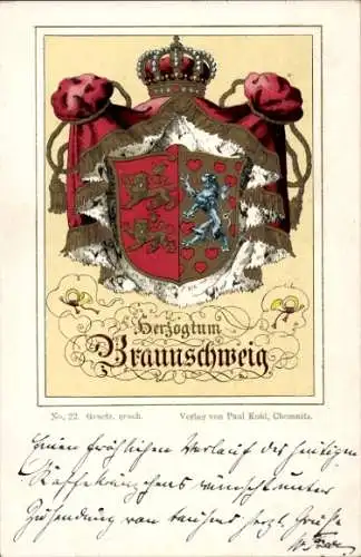 Wappen Ak Herzogtum Braunschweig, Paul Kohl Chemnitz No. 22