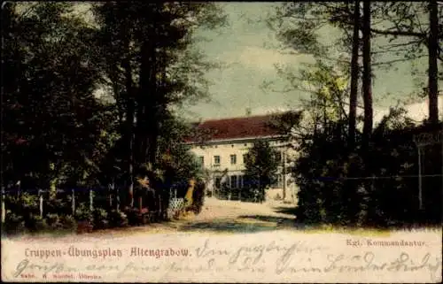 Ak Altengrabow Möckern in Sachsen Anhalt, Truppenübungsplatz, Kgl. Kommandantur