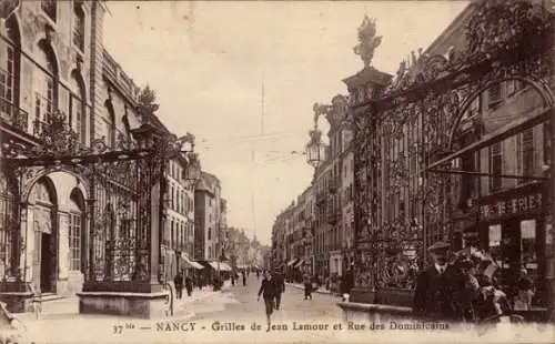 Ak Nancy Meurthe et Moselle, Grilles de Jean Lamour et Rue des Dominicains