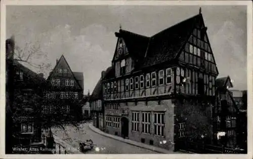 Ak Wilster in Holstein, altes Rathaus erbaut 1585