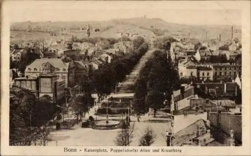 Ak Bonn am Rhein, Kaiserplatz, Poppelsdorfer Allee, Kreuzberg