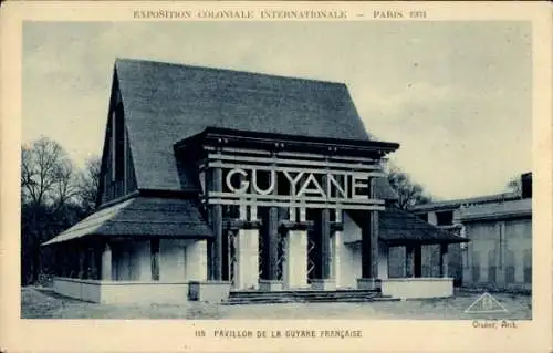 Ak Paris, Expo Coloniale Internationale 1931, Pavillon de la Guyane Francaise