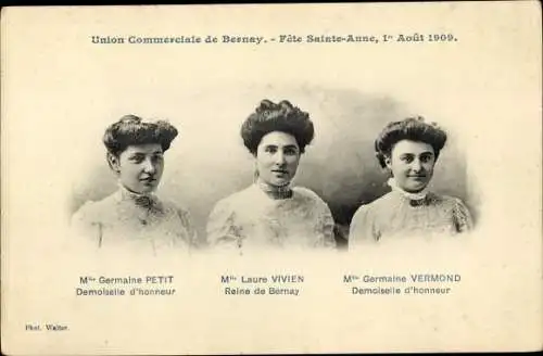 Ak Bernay Eure, Fête Sainte Anne 1909, Demoiselles Petit, Vivien et Vermond