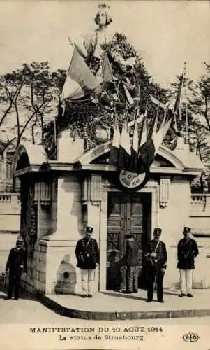 Ak Paris VIIIe Élysée, Demonstration vom 10. August 1914, Straßburger Statue