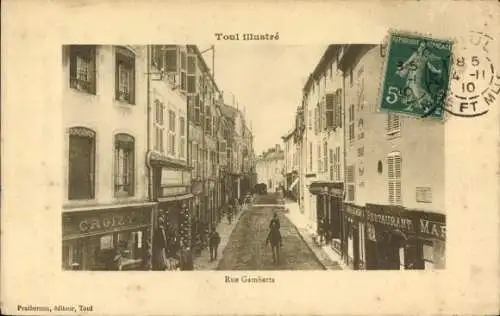 Ak Toul Meurthe et Moselle, Rue Gambetta