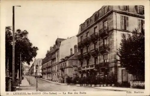 Ak Luxeuil les Bains Haute Saône, Blick von der Rue des Bains