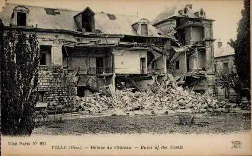 Ak Ville Oise, Ruinen des Schlosses