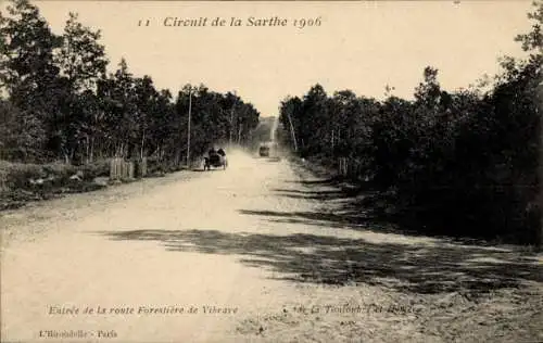 Ak Circuit de la Sarthe, Eingang zur Forststraße von Vibraye