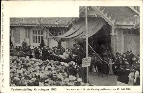 Ak Groningen Niederlande, Ausstellung, Besuch der Königinmutter am 17. Juli 1903