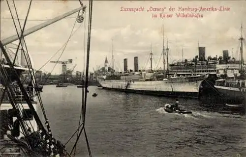 Ak Kaiser Wilhelmhafen, Luxusyacht Oceana der Hamburg-Amerika-Linie