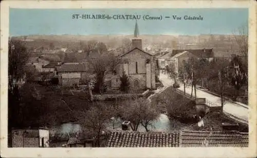 Ak Saint Hilaire le Château Creuse, Gesamtansicht