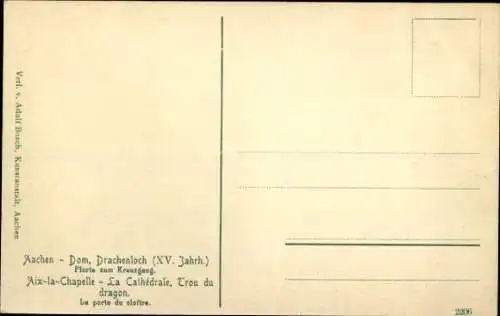 Ak Aachen, Dom, Drachenloch, Pforte zum Kreuzgang