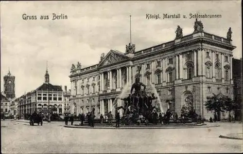 Ak Berlin Mitte, Königlicher Marstall, Schlossbrunnen