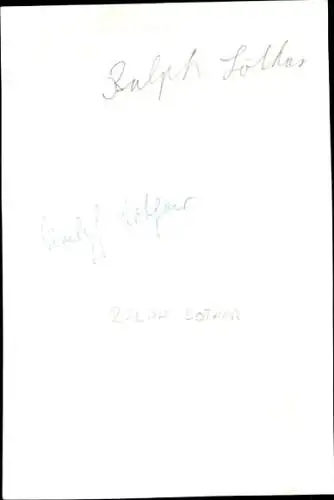 Ak Schauspieler Ralph Lothar, Portrait, Autogramm