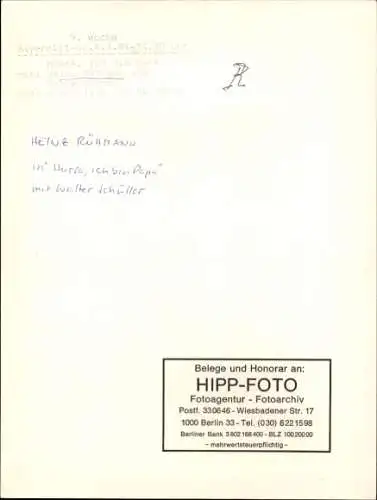 Ak Schauspieler Heinz Rühmann, Walter Schüller, Portrait, Hurra, ich bin Papa, Autogramm