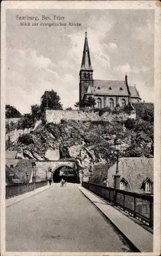 Ak Saarburg an der Saar Bezirk Trier, evangelische Kirche, Tunnel