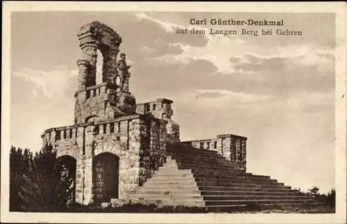 Ak Gehren Ilmenau Thüringen, Carl Günther Denkmal auf dem Langen Berg