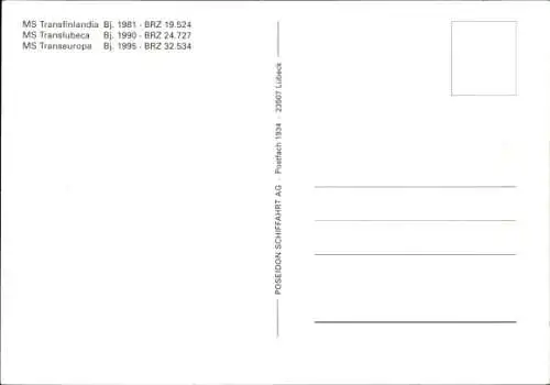 Ak Frachtschiffe MS Transfinlandia, Translubeca, Transeuropa, Poseidon Schifffahrt AG