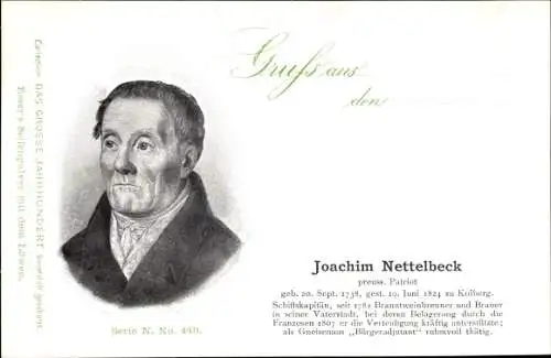 Ak Joachim Nettelbeck, Preußischer Patriot, Verteidigung Kolbergs 1807