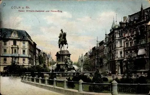 Ak Köln am Rhein, Kaiser-Wilhelm-Denkmal und Hansa-Ring