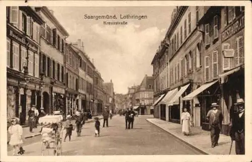 Ak Sarreguemines Saargemünd Lothringen Moselle, Kreuzstraße