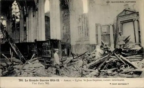 Ak Arras Pas de Calais, Kirche St. Jean Baptiste, Kriegszerstörung I. WK