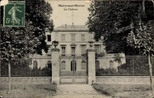 Ak Mary sur Marne Seine et Marne, Schloss