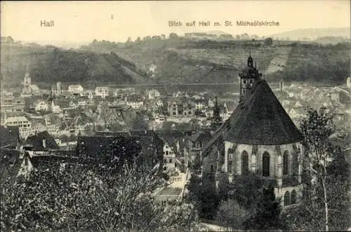 Ak Schwäbisch Hall in Württemberg, Panorama, St. Michaeliskirche