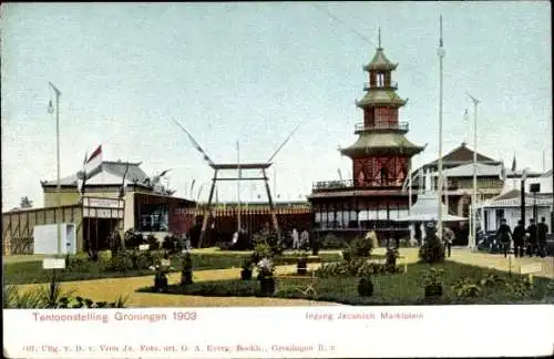 Ak Groningen, Ausstellung 1903, Marktplein, Pagode