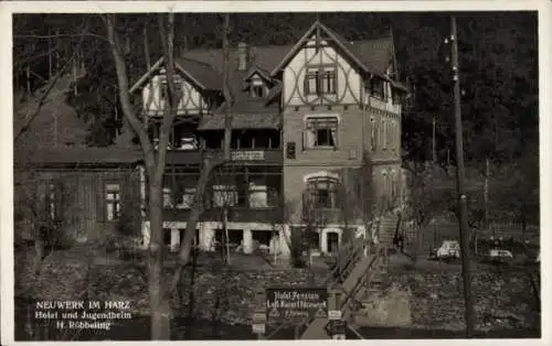 Ak Neuwerk Rübeland Oberharz am Brocken, Hotel, Jugendheim H. Röbbeling