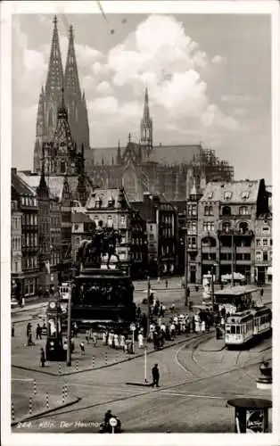 Ak Köln am Rhein, Heumarkt, Straßenbahn, Denkmal, Dom