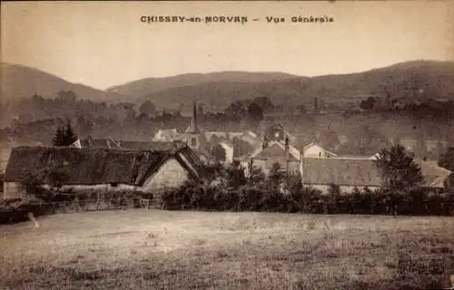 Ak Chissey in Morvan Saône et Loire, Gesamtansicht