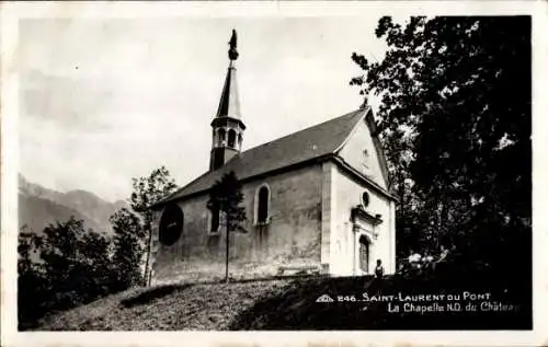 Ak Saint Laurent du Pont Isère, La Chapelle N. D. du Chateau