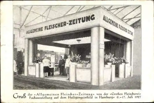 Ak Hamburg Heiligengeistfeld, Allgem. Fleischer Zeitung, Große Fleischerei-Fach-Ausstellung 1927