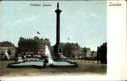 Ak London City England, Trafalgar Square, Nelson Monument