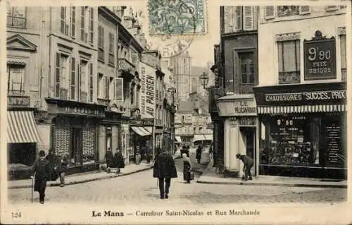 Ak Le Mans Sarthe, Carrefour Saint Nicolas und Rue Marchande