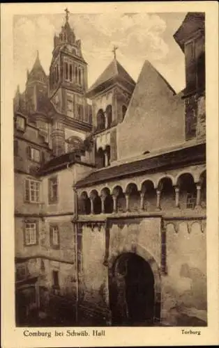 Ak Comburg Schwäbisch Hall in Württemberg, Torburg