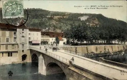 Ak Bort Les Orgues Corrèze Frankreich, Pont sur la Dordogne, Place Marmontel