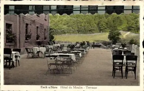 Ak Esch sur Sure Esch an der Sauer Luxemburg, Hotel du Moulin, Terrasse