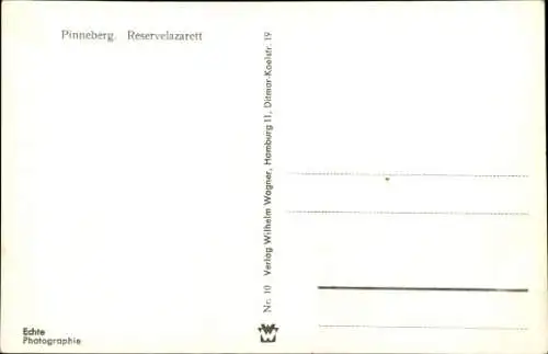 Ak Pinneberg in Holstein, Reservelazarett