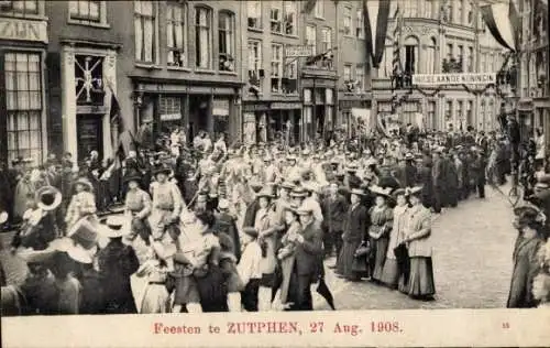 Ak Zutphen Gelderland, Festlichkeiten, 27. August 1908