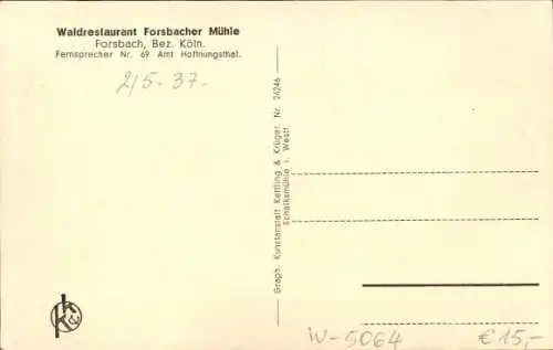 Ak Forsbach Rösrath in Nordrhein Westfalen, Waldrestaurant Forsbacher Mühle