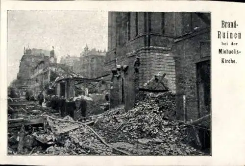 Ak Hamburg, Brandruinen bei der Michaeliskirche, Brandkatastrophe 1906