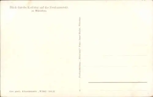 Künstler Ak München Bayern, Karlstor, Neuhauserstraße