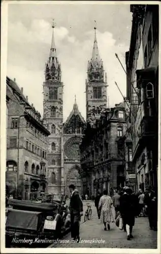 Ak Nürnberg in Mittelfranken Bayern, Karolinenstraße, Lorenzkirche